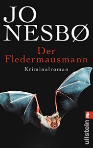 Descargar Der Fledermausmann: Harry Holes erster Fall (Ein Harry-Hole-Krimi) pdf, epub, ebook