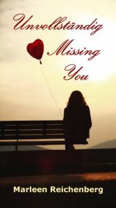 Descargar Unvollständig – Missing You (German Edition) pdf, epub, ebook