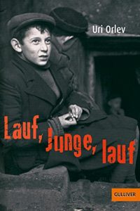 Descargar Lauf, Junge, lauf: Roman (Gulliver 1107) (German Edition) pdf, epub, ebook