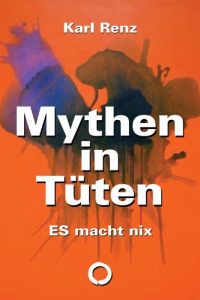 Descargar Mythen in Tüten: ES macht nix (German Edition) pdf, epub, ebook