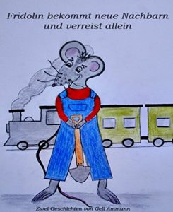 Descargar Fridolin bekommt neue Nachbarn und verreist allein (German Edition) pdf, epub, ebook