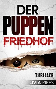 Descargar Der Puppenfriedhof: Thriller (FBI Las Vegas – Nat Porter Teil 2) (German Edition) pdf, epub, ebook