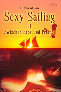 Descargar Sexy Sailing II: Zwischen Eros und Priapos (German Edition) pdf, epub, ebook