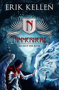 Descargar Nimmerherz – Das Blut der RoŽAr: Fantasy (Nimmerherz-Legende 3) (German Edition) pdf, epub, ebook
