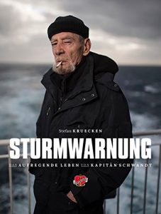 Descargar Sturmwarnung: Das aufregende Leben des Kapitäns Jürgen Schwandt. Auf See und in den Häfen. (German Edition) pdf, epub, ebook