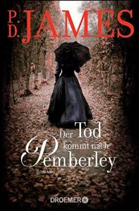 Descargar Der Tod kommt nach Pemberley: Kriminalroman pdf, epub, ebook