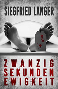 Descargar Zwanzig Sekunden Ewigkeit (German Edition) pdf, epub, ebook