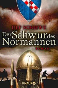 Descargar Der Schwur des Normannen: Roman (Die Normannensaga) pdf, epub, ebook