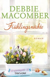 Descargar Frühlingsnächte: Roman (ROSE HARBOR-REIHE 2) (German Edition) pdf, epub, ebook