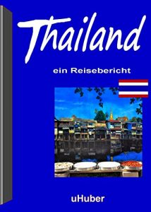 Descargar Thailand – ein Reisebericht (German Edition) pdf, epub, ebook