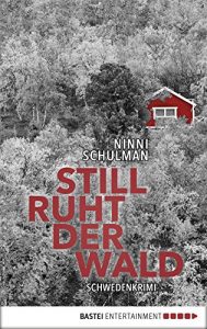 Descargar Still ruht der Wald: . Schweden-Krimi (German Edition) pdf, epub, ebook