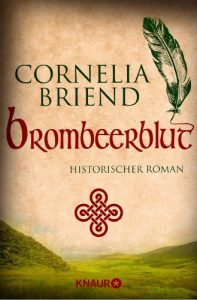 Descargar Brombeerblut: historischer Roman pdf, epub, ebook