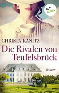 Descargar Die Rivalen von Teufelsbrück: Roman pdf, epub, ebook