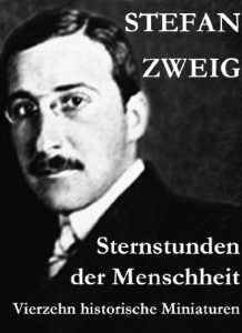Descargar Sternstunden der Menschheit. Vierzehn historische Miniaturen (German Edition) pdf, epub, ebook
