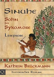Descargar Sinuhe, Sohn der Sykomore – Leseprobe: Historischer Roman aus dem alten Ägypten (German Edition) pdf, epub, ebook