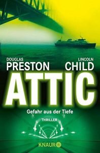 Descargar Attic (Ein Fall für Special Agent Pendergast) pdf, epub, ebook