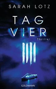 Descargar Tag Vier: Thriller (German Edition) pdf, epub, ebook