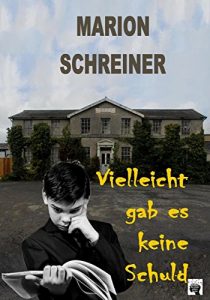 Descargar Vielleicht gab es keine Schuld (German Edition) pdf, epub, ebook