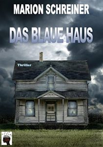 Descargar Das blaue Haus (German Edition) pdf, epub, ebook