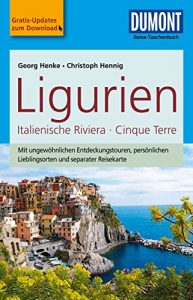 Descargar DuMont Reise-Taschenbuch Reiseführer Ligurien,Italienische Riviera,Cinque Terre (DuMont Reise-Taschenbuch E-Book) pdf, epub, ebook