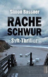 Descargar Racheschwur: Sylt-Thriller (German Edition) pdf, epub, ebook
