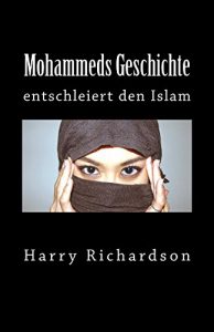 Descargar Mohammeds Geschichte entschleiert den Islam (German Edition) pdf, epub, ebook