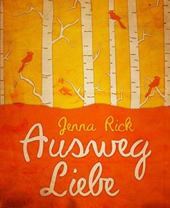 Descargar Ausweg Liebe: Liebesroman (German Edition) pdf, epub, ebook