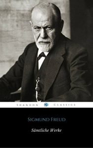 Descargar Sämtliche Werke von Sigmund Freud (Mit Fußnoten und Index) (ShandonPress) pdf, epub, ebook