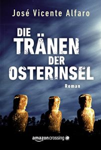 Descargar Die Tränen der Osterinsel pdf, epub, ebook