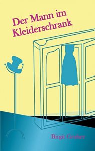 Descargar Der Mann im Kleiderschrank pdf, epub, ebook