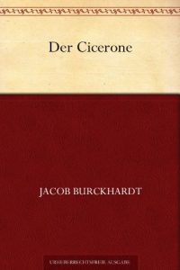 Descargar Der Cicerone (German Edition) pdf, epub, ebook