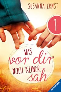 Descargar Was vor dir noch keiner sah 1 (German Edition) pdf, epub, ebook