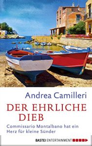 Descargar Der ehrliche Dieb: Commissario Montalbano hat ein Herz für kleine Sünder (German Edition) pdf, epub, ebook