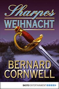 Descargar Sharpes Weihnacht: Historischer Roman (Sharpe-Serie) pdf, epub, ebook