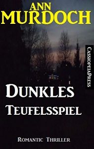 Descargar Dunkles Teufelsspiel: Romantic Thriller (German Edition) pdf, epub, ebook