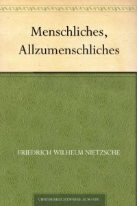 Descargar Menschliches, Allzumenschliches (German Edition) pdf, epub, ebook
