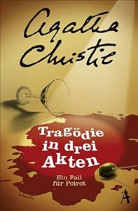 Descargar Tragödie in drei Akten: Ein Fall für Poirot pdf, epub, ebook