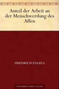 Descargar Anteil der Arbeit an der Menschwerdung des Affen (German Edition) pdf, epub, ebook