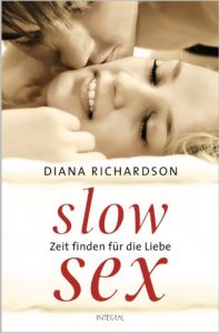 Descargar Slow Sex: Zeit finden für die Liebe – (German Edition) pdf, epub, ebook