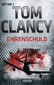 Descargar Ehrenschuld: Ein Jack Ryan Roman (A Jack Ryan Novel) pdf, epub, ebook