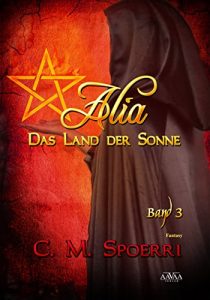 Descargar Alia – Das Land der Sonne (Band 3) (German Edition) pdf, epub, ebook