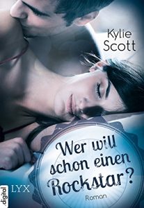 Descargar Wer will schon einen Rockstar? (Rockstars 2) (German Edition) pdf, epub, ebook