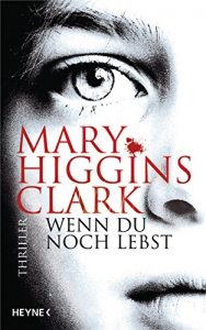 Descargar Wenn du noch lebst: Thriller (German Edition) pdf, epub, ebook