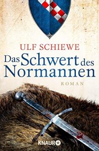 Descargar Das Schwert des Normannen: Roman (Die Normannensaga) pdf, epub, ebook