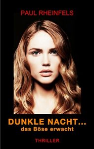 Descargar Dunkle Nacht … das Böse erwacht (German Edition) pdf, epub, ebook