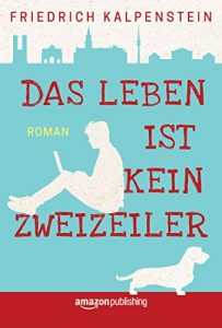 Descargar Das Leben ist kein Zweizeiler pdf, epub, ebook