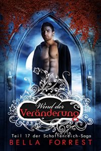 Descargar Das Schattenreich der Vampire 17: Wind der Veränderung (German Edition) pdf, epub, ebook