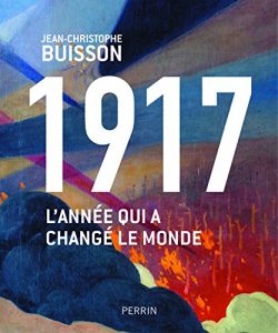 Descargar 1917, l’année qui a changé le monde pdf, epub, ebook