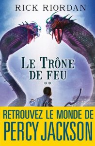 Descargar Le Trône de feu : Kane chronicles 2 (Wiz) pdf, epub, ebook