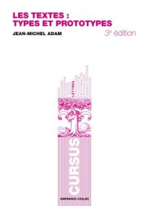 Descargar Les textes : types et prototypes : Récit, description, argumentation, explication et dialogue (Linguistique) (French Edition) pdf, epub, ebook